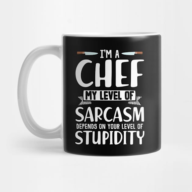 Sarcastic Chef Gifts by savariya